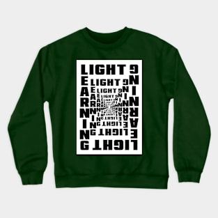 Word Light and Learning Crewneck Sweatshirt